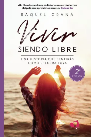 VIVIR SIENDO LIBRE VIVIR SIENDO LIBRE
