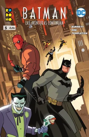 BATMAN: LAS AVENTURAS CONTINÚAN NÚM. 05