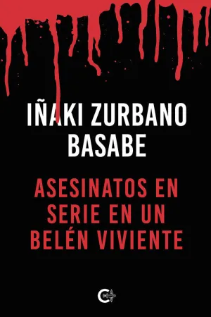 ASESINATOS EN SERIE EN UN BELÉN VIVIENTE