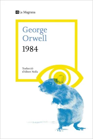 1984 (EDICIÓ EN CATALÀ AVALADA PER THE ORWELL ESTATE)