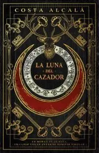 LA LUNA DEL CAZADOR