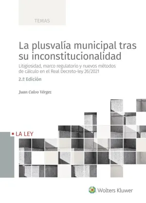 LA PLUSVALÍA MUNICIPAL TRAS SU INCONSTITUCIONALIDAD