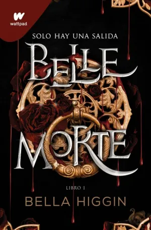 BELLE MORTE 1 - BELLE MORTE (EDICIÓN EN ESPAÑOL)