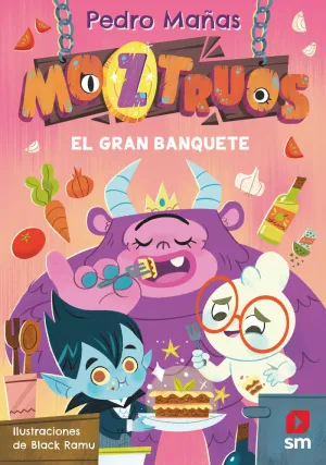 Moztruos 2: el Gran Banquete