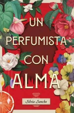 PERFUMISTA CON ALMA, UN -BOOKS4POCKET