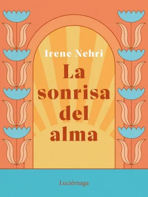 LA SONRISA DEL ALMA