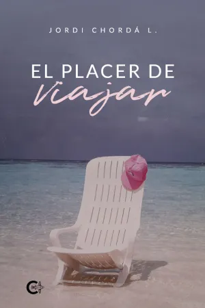 EL PLACER DE VIAJAR