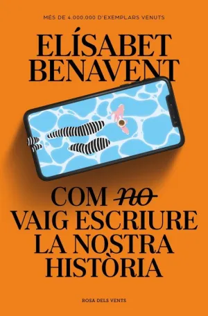 COM (NO) VAIG ESCRIURE LA NOSTRA HISTÒRIA COM (NO) VAIG ESCRIURE LA NOSTRA HISTÒRIA