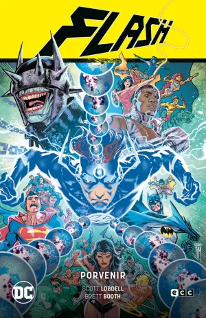 FLASH: PORVENIR (FLASH SAGA - EL AÑO DEL VILLANO PARTE 3)