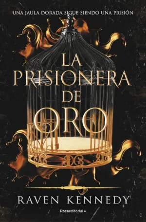 LA PRISIONERA DE ORO (LA PRISIONERA DE ORO  1)