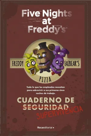 Five Nights At Freddy's - Cuaderno de Supervivencia
