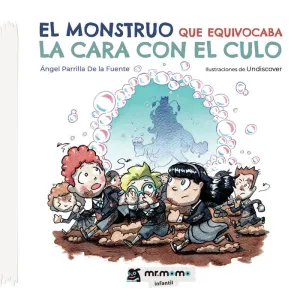 EL MONSTRUO QUE EQUIVOCABA LA CARA CON EL CULO