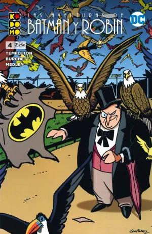 LAS AVENTURAS DE BATMAN Y ROBIN NÚM. 04