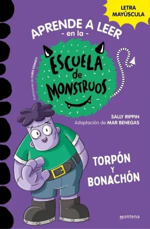 Aprender a Leer en la Escuela de Monstruos 9 - Torpón y Bonachón