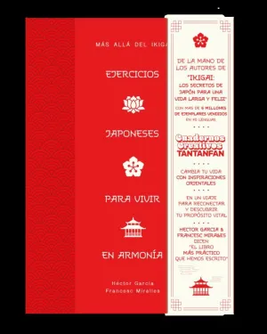 Ejercicios Japoneses para Vivir en Armonía. Más Allá del Ikigai
