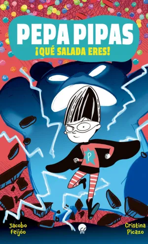 PEPA PIPAS 2 ¡QUÉ SALADA ERES!