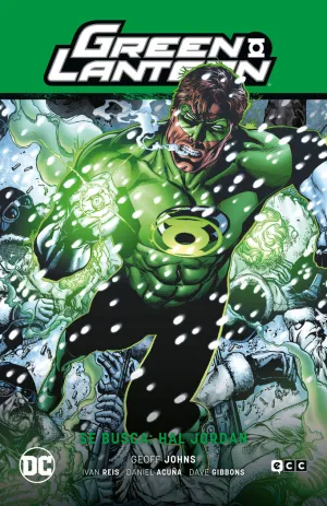 GREEN LANTERN VOL. 04: HAL JORDAN SE BUSCA (GL  LA GUERRA DE LOS SINESTRO CORPS