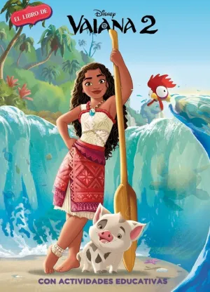 Vaiana 2 (Disney. La Historia Completa)