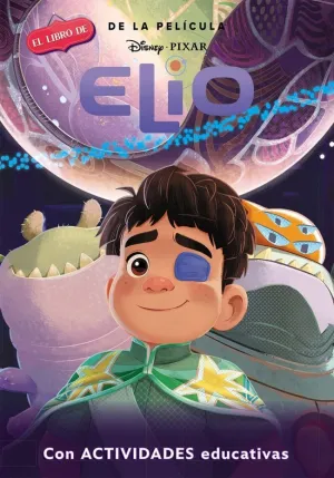 Elio (Disney-Pixar. La Historia Completa)