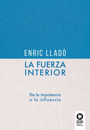 LA FUERZA INTERIOR