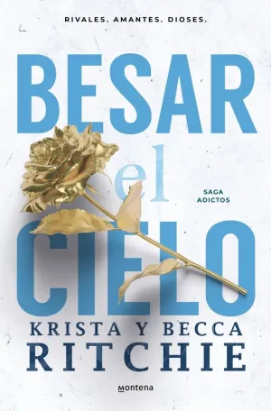 Besar el Cielo (Serie Adictos 4)