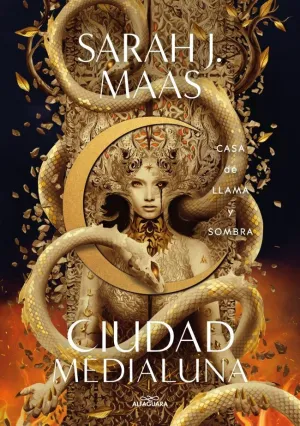 Casa de Llama y Sombra (Ciudad Medialuna 3)