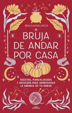 BRUJA DE ANDAR POR CASA BRUJA DE ANDAR POR CASA