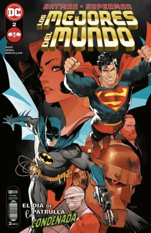 BATMAN/SUPERMAN: LOS MEJORES DEL MUNDO NÚM. 02 BATMAN/SUPERMAN: LOS MEJORES DEL MUNDO NÚM. 02