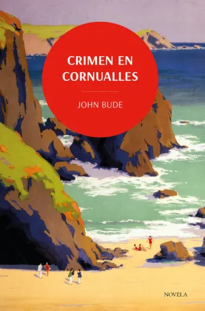 CRIMEN EN CORNUALLES. LOS CLÁSICOS DE LA NOVELA NEGRA DE LA BRITISH LIBRARY