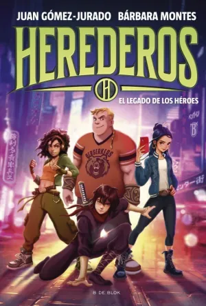 HEREDEROS (DEL UNIVERSO AMANDA BLACK) 1 - EL LEGADO DE LOS HÉROES