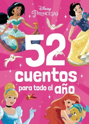 Princesas. 52 Cuentos para Todo el Año