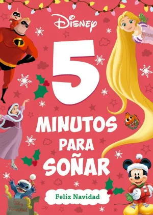 Disney. 5 Minutos para Soñar. Feliz Navidad