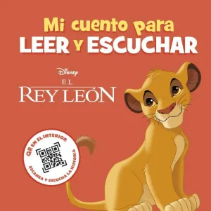 El Rey León. Mi Cuento para Leer y Escuchar
