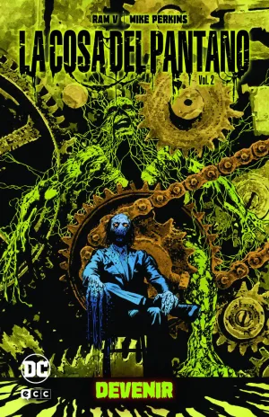 LA COSA DEL PANTANO: DEVENIR VOL. 2 DE 2 (UNIVERSO OSCURO)
