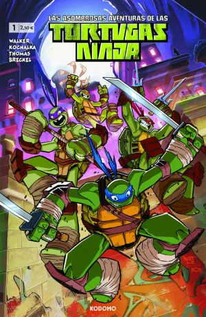LAS ASOMBROSAS AVENTURAS DE LAS TORTUGAS NINJA NÚM. 01