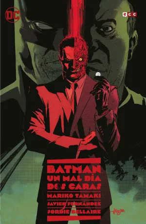 BATMAN: UN MAL DÍA - DOS CARAS (SEGUNDA EDICIÓN)