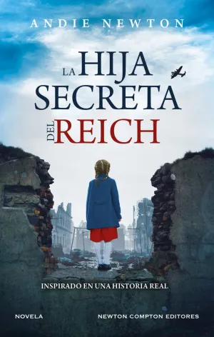 HIJA SECRETA DEL REICH, LA HIJA SECRETA DEL REICH, LA
