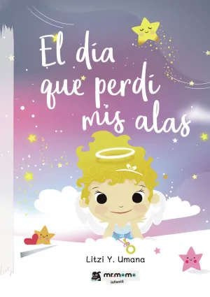 EL DÍA QUE PERDÍ MIS ALAS