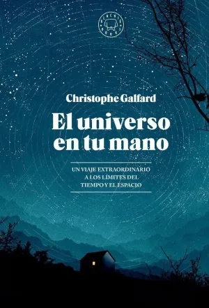 EL UNIVERSO EN TU MANO. EDICIÓN AMPLIADA. EL UNIVERSO EN TU MANO. EDICIÓN AMPLIADA.