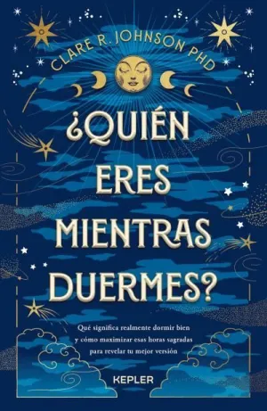 ¿QUIÉN ERES MIENTRAS DUERMES?