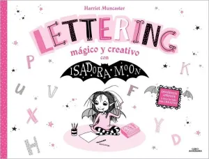 Isadora Moon - Lettering Mágico y Creativo