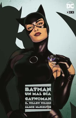 BATMAN: UN MAL DÍA  CATWOMAN (SEGUNDA EDICIÓN)