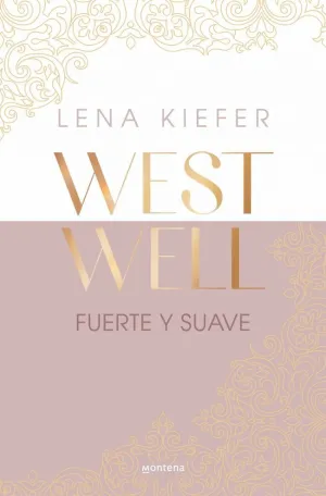 Fuerte y Suave (Westwell 1)