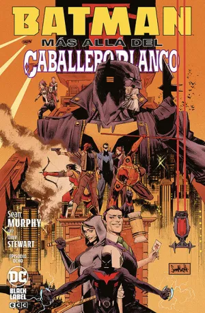 BATMAN: MÁS ALLÁ DEL CABALLERO BLANCO NÚM. 8 DE 8