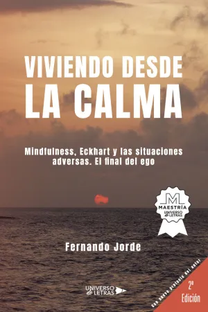 VIVIENDO DESDE LA CALMA