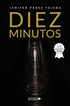 DIEZ MINUTOS