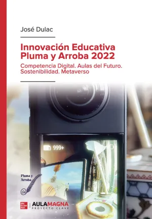 INNOVACIÓN EDUCATIVA PLUMA Y ARROBA 2022