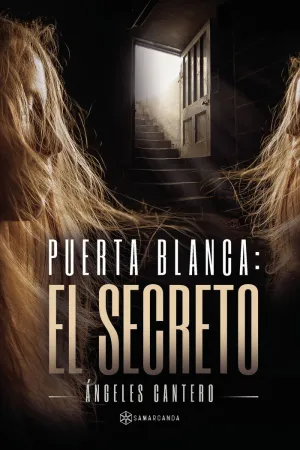 PUERTA BLANCA. EL SECRETO