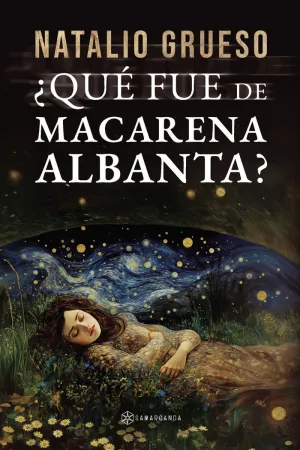 QUÉ FUE DE MACARENA ALBANTA