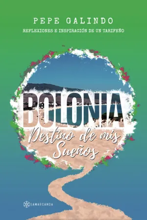 BOLONIA, DESTINO DE MIS SUEÑOS